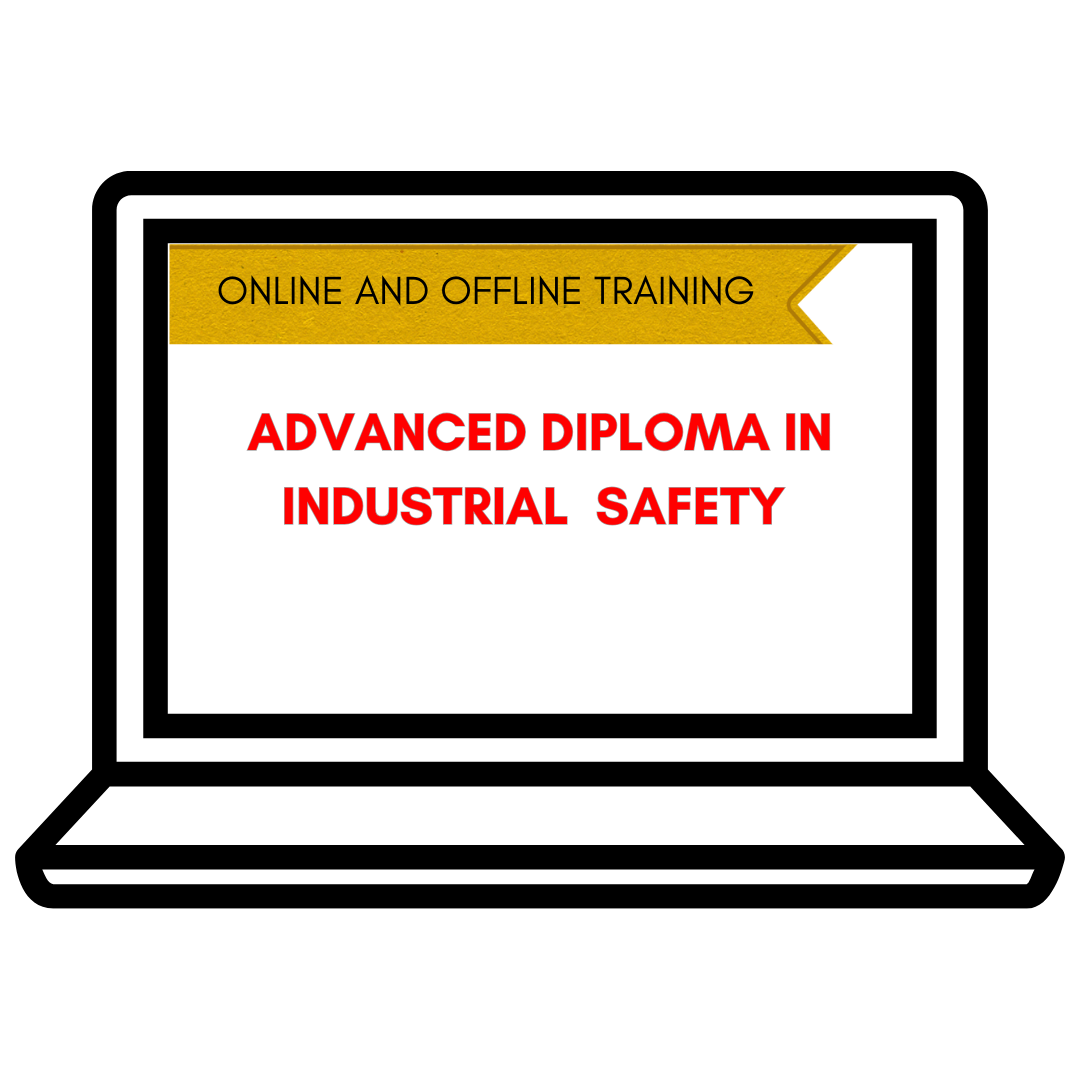 Advanced diploma in industrial Safety